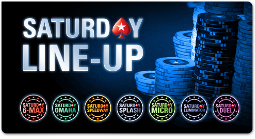PokerStars.com Saturday Line-Up