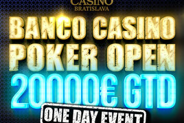 Jednodenní bomba za €120 navyšuje garanci na €20.000 již tuto sobotu v Banco Casino Bratislava!