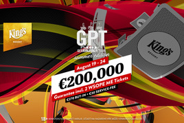 King&#039;s: German Poker Tour &quot;SUMMER EDITION&quot; rozdá na garancích přes €250.000!