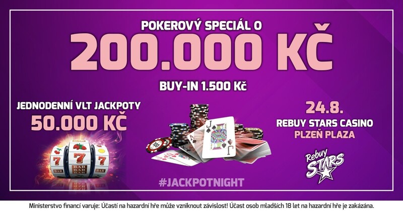 jackpot night special- Rebuy Stars Casino Plzen Plaza-1200