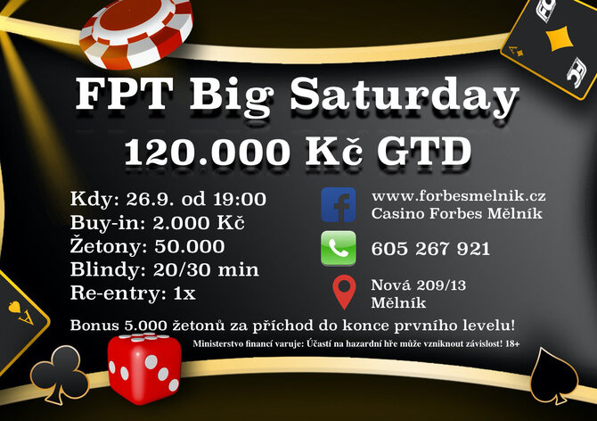 FPT Big Saturday 120K GTD pouze s jedním re-entry na Mělníku!