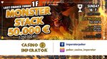 2021-07-18 monster stack 50k 1f TV