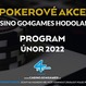 PF Cup i Valentýnský Speciál. Únor v Go4games Hodolany o statisíce