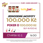RS Area Bory Plzeň: Čtvrteční Jackpot Night s jackpoty 100K okořeněná pokerem o 100K 