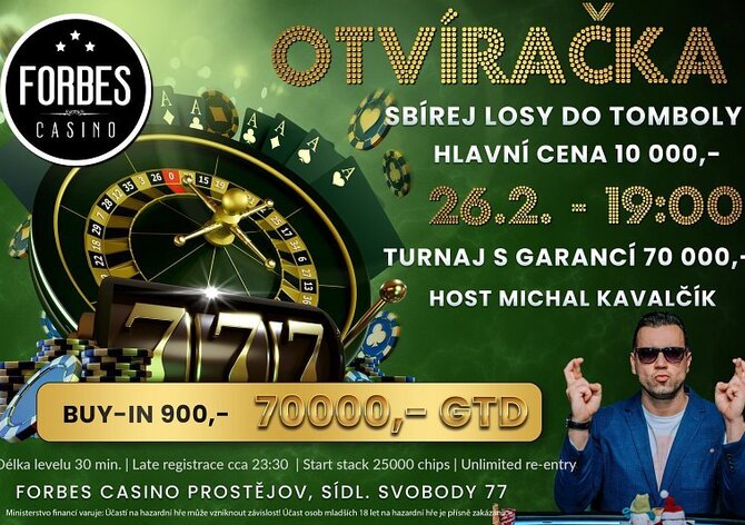 Otvíračka v Prostějově! V sobotu o garanci 70.000 Kč!