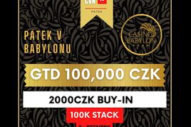Babylon Liberec: Buy-in 2.000 Kč, garance 100.000 Kč a dvě re-entry!