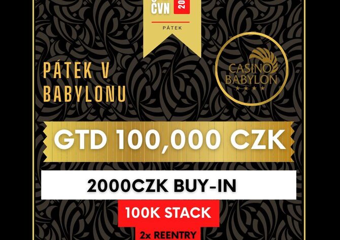 Babylon Liberec: Buy-in 2.000 Kč, garance 100.000 Kč a dvě re-entry!