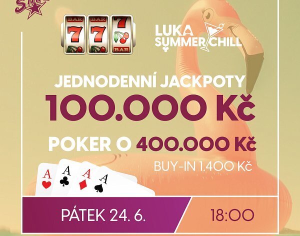 RS Luka: Luka Summer Chill s pokerem o 400.000 Kč a slot jackpoty za 100.000 Kč už dnes večer