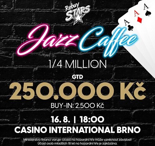 Úterní pohodička, džezíček a poker o 250.000 Kč v Rebuy Stars Casinu International Brno 