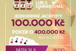 RS Luka: Páteční Summer Chill s pokerem o 400.000 Kč a jackpot night o 100.000 Kč