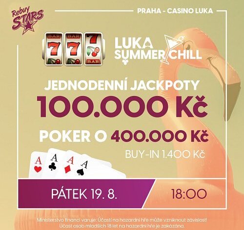 RS Luka: Páteční Summer Chill s pokerem o 400.000 Kč a jackpot night o 100.000 Kč