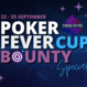 G4G: Poker Fever Cup Bounty Special startuje již tento čtvrtek!