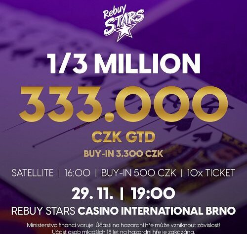 RS Brno: Speciál 1/3 Million o garanci 333.000 Kč už dnes v Rebuy Stars Casinu International Brno