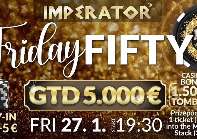 Imperator: V pátek o garantovaných €5.000, v sobotu o €4.000!