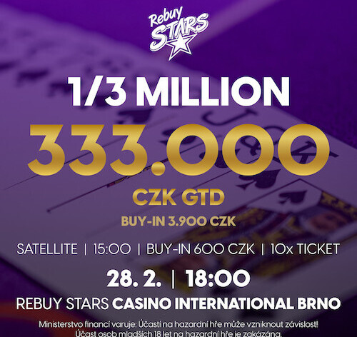 RS Brno: Speciál 1/3 Million o garanci 333.000 Kč už dnes v Rebuy Stars Casinu International Brno