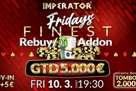 Imperator: V pátek i v sobotu o €5.000 GTD