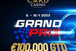 Odstartoval turnaj Grand Prix €100K GTD: Tohle jsou první finalisté!