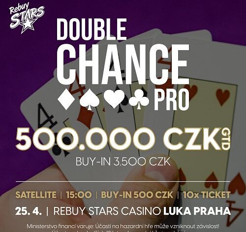 RS: Double Chance Pro s garancí 500.000 v úterý na Lukách pouze s jedním re-entry!