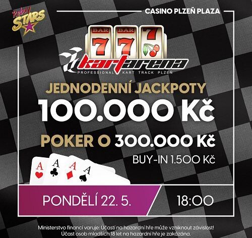 RS Plzeň Plaza: KartArena Jackpot Night - poker o 300K a slot jackpoty za dalších 100K