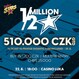 RS Luka: 1/2 Million přináší garanci 510.000 Kč už v úterý večer!