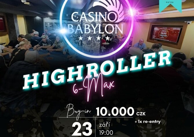 V sobotu v libereckém Babylonu: High Roller 6max za 10.000 Kč