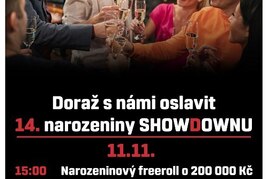Kdy jindy! Showdown slaví 14. narozeniny v sobotu 11.11.! 