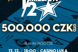 RS Luka: Oblíbený pokerový speciál 1/2 Million v úterý večer na Lukách!