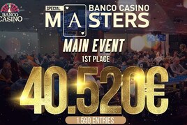 Banco Casino Masters pokořilo garanci €250K! Na vítěze čeká €40.520!