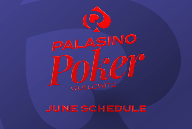 Jaký je pokerový kalendář pro měsíc červen v Palasino Wullowitz?