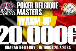Poker Belgique Masters přináší Main s garancí €250K GTD a také WarmUp Weekend!