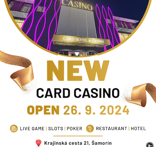 Nekonečná éra zábavy v novém! Bratislavské Card Casino se stěhuje do Šamorína!