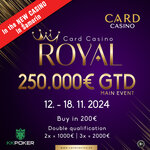 Card Šamorín: Celý týden ve znamení ROYAL €250.000 GTD!