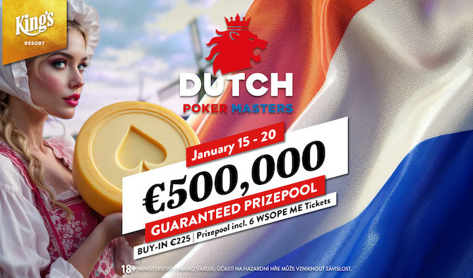 King's Rozvadov: WSOPC vystřídá od středy Dutch Poker Masters s hlavním turnajem €500K GTD