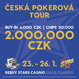 Rebuy Stars Kladno: Dvoumilionové &quot;ČéPéTéčko&quot; už od čtvrtka v Rebuy Stars