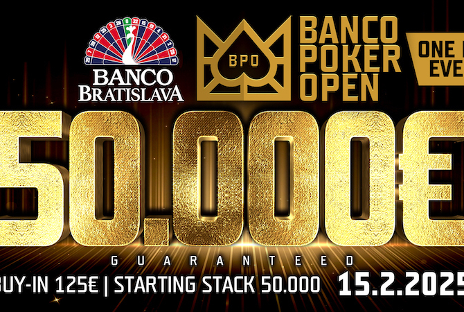 Nová série v Banco Bratislava přinese jednodenní €50K GTD už tuto sobotu jen za €125