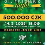 Rebuy Stars Kladno: St. Patrick&#039;s 500K GTD už v pátek na Kladně