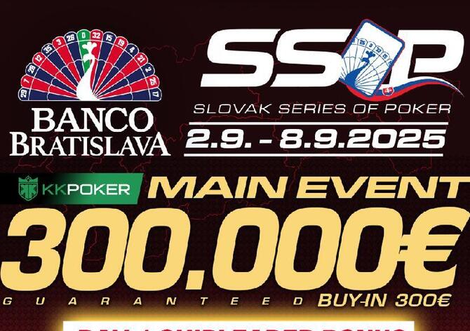 Banco Bratislava: Slovak Series of Poker je zpět a přinese na začátku září Main Event €300K GTD
