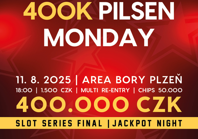 Rebuy Stars Plzeň Area: V pondělí proběhne na Borech Pilsen Monday 400K GTD plus finále Slot Series