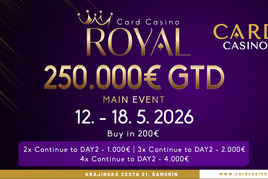 Card Sk: Royal Main Event €250K GTD