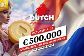 King&#039;s: Balkánský festival střídá na Rozvadově Dutch Poker Masters €500K GTD