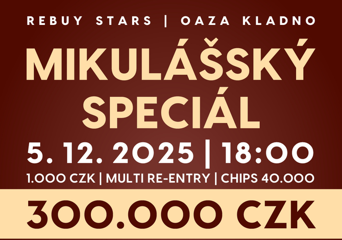 Rebuy Stars Kladno: Mikulášský Speciál 300K GTD v pátek v Oaze
