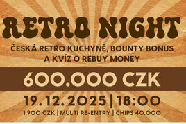 Rebuy Stars Kladno: Pátek v Oaze ve znamení Retro Night 600K GTD
