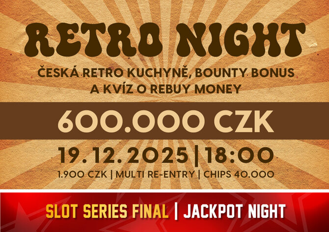 Rebuy Stars Kladno: Pátek v Oaze ve znamení Retro Night 600K GTD