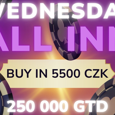 ŽIVĚ: Wednesday ALL INN (4) - 250.000 Kč GTD