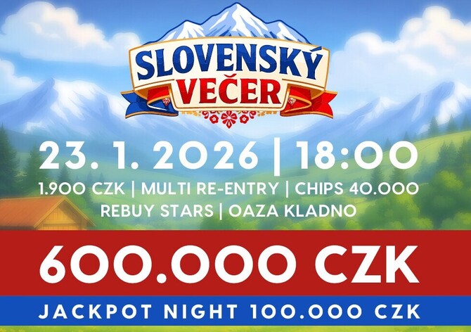 Rebuy Stars Kladno: Pátek v Oaze bude patřit eventu Slovenský Večer s garancí 600.000 Kč!