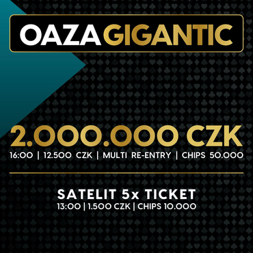 Rebuy Stars Kladno: Oaza Gigantic 2M GTD v úterý na Kladně!