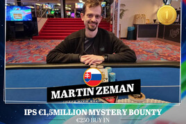 King's IPS: Martin Zeman si podmanil finále Mystery Bounty, pokračoval také IPS Main Event €1,5M GTD