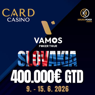 Card Casino Šamorín: Vamos Poker Tour s celkovou garancí €400K od úterý v Cardu