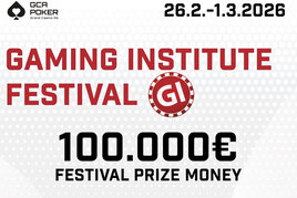 GCA: Gaming Institute Festival €100K GTD