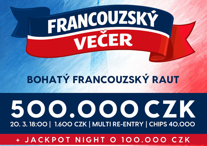 Rebuy Stars Kladno: Francouzská trikolóra ovládne páteční večer v Oaze, hrát se bude o půl milionu!